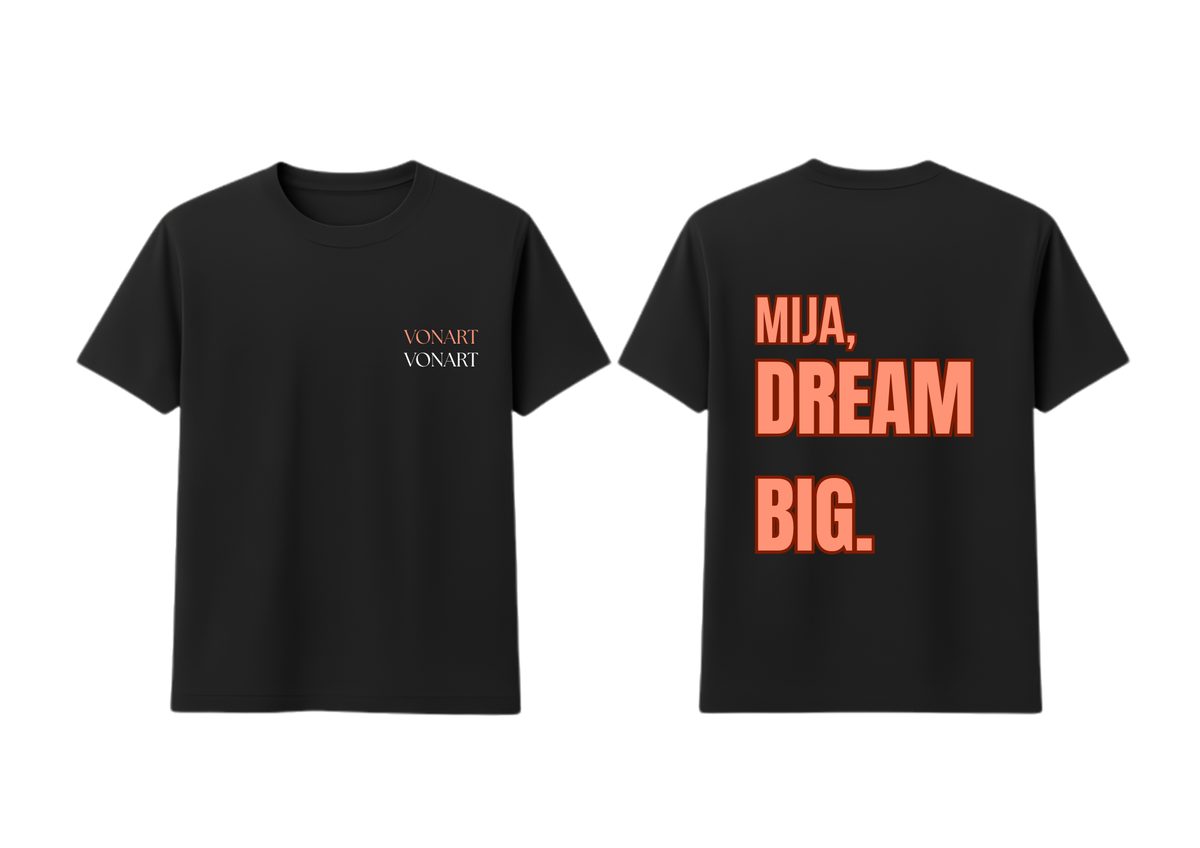 Mija, Dream Big
